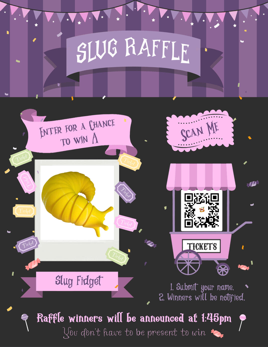 Slug Raffle